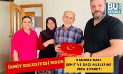 İzmit Belediyesi’nden Kandıra’daki Şehit Ve Gazi Ailelerine Vefa Ziyareti