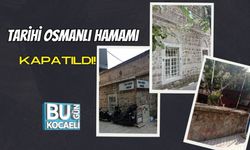 Tarihi Osmanlı Hamamı Kapatıldı!