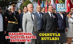 Karamürsel, 30 Ağustos Zafer Bayramı’nı Coşkuyla Kutladı