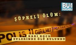 Şüpheli Ölüm: Karı Koca Evlerinde Ölü Bulundu