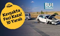 Kavşakta Feci Kaza! 10 Yaralı