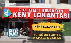 Kent Lokantası 30 Ağustos’ta Kapalı Olacak