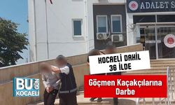 Kocaeli Dahil 36 İlde Göçmen Kaçakçılarına Darbe