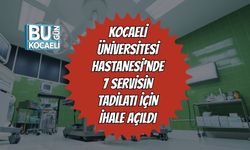 Kocaeli Üniversitesi Hastanesi’nde 7 Servisin Tadilatı İçin İhale Açıldı