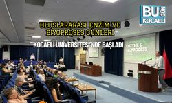 Uluslararası Enzim ve Biyoproses Günleri Kocaeli Üniversitesi’nde Başladı
