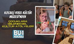 Kocaeli Yerel Kültür Müzesi’nden Çocuklara Geleneksel Kültür Atölyeleri