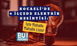 Kocaeli’de 9 İlçede Elektrik Kesintisi: İşte Mahalle Mahalle Liste!
