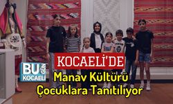 Kocaeli’de Manav Kültürü Çocuklara Tanıtılıyor
