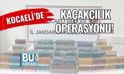 Kocaeli’de Kaçakçılık Operasyonu!