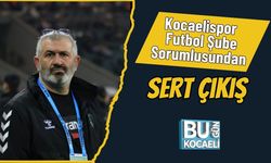 Kocaelispor Futbol Şube Sorumlusundan Sert Çıkış