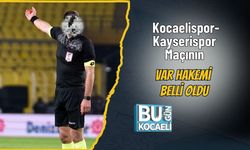 Kocaelispor-Kayserispor Maçının VAR Hakemi Belli Oldu