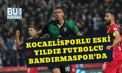 Kocaelisporlu Eski Yıldız Futbolcu Bandırmaspor’da
