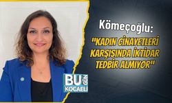 Kömeçoğlu: “Kadın Cinayetleri Karşısında İktidar Tedbir Almıyor”
