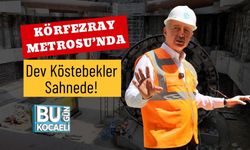 Körfezray Metrosu’nda Dev Köstebekler Sahnede!