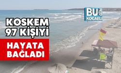 KOSKEM 97 Kişiyi Hayata Bağladı