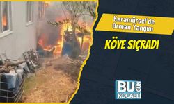 Karamürsel’de Orman Yangını Köye Sıçradı