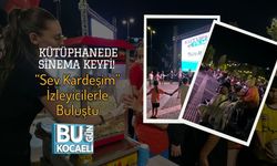 Kütüphanede Sinema Keyfi! “Sev Kardeşim” İzleyicilerle Buluştu