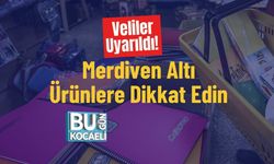 Veliler Uyarıldı! Merdiven Altı Ürünlere Dikkat Edin