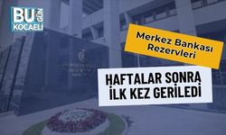 Merkez Bankası Rezervleri Haftalar Sonra İlk Kez Geriledi