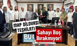 MHP Dilovası Teşkilatı Sahayı Boş Bırakmıyor!