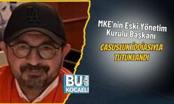 MKE’nin Eski Yönetim Kurulu Başkanı Casusluk İddiasıyla Tutuklandı