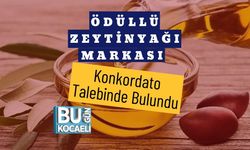 Ödüllü Zeytinyağı Markası Konkordato Talebinde Bulundu