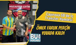 Çayırova GB’de İç Transfer Hamlesi: Ömer Faruk Perçin Yuvada Kaldı