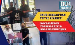 Onur Kından’dan Tff’ye Ziyaret! Kocaelispor Formalarıyla Anlamlı Buluşma