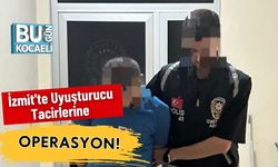 İzmit'te Uyuşturucu Tacirlerine Operasyon!