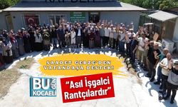 Saadet Gebze’den Vatandaşa Destek! “Asıl İşgalci Rantçılardır”