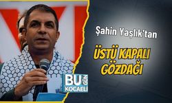 Şahin Yaşlık'tan Üstü Kapalı Gözdağı