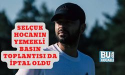 Selçuk Hocanın Yemekli Basın Toplantısı Da İptal Oldu