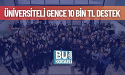 Üniversiteli Gence 10 Bin TL Destek