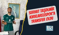 Serhat Taşdemir Kırklarelispor’a Transfer Oldu