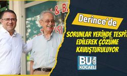 Derince’de Sorunlar Yerinde Tespit Edilerek Çözüme Kavuşturuluyor