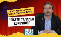 SP’li Aydemir’den Sahte Diploma Çıkışı: “Sistem Tamamen Kokuşmuş”