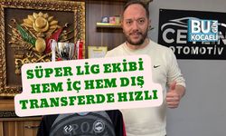 Süper Lig Ekibi Hem İç Hem Dış Transferde Hızlı