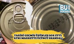 Tarihi Geçmiş Ürünler Şok Etti: Aynı Markette Üçüncü Skandal!