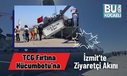 TCG Fırtına Hücumbotu'na İzmit’te Ziyaretçi Akını