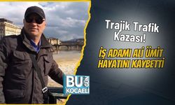 Trajik Trafik Kazası! İş Adamı Ali Ümit Hayatını Kaybetti