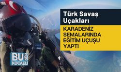 Türk Savaş Uçakları Karadeniz Semalarında Eğitim Uçuşu Yaptı