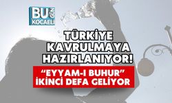 Türkiye Kavrulmaya Hazırlanıyor! “Eyyam-ı Buhur” İkinci Defa Geliyor