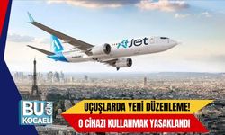 Uçuşlarda Yeni Düzenleme! O Cihazı Kullanmak Yasaklandı