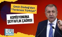 Ümit Özdağ’dan “Terörsüz Türkiye” Komisyonuna Şeffaflık Çağrısı