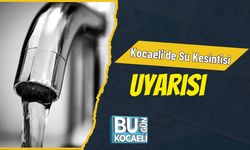 Kocaeli’de Su Kesintisi Uyarısı