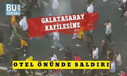 Galatasaray Kafilesine Otel Önünde Saldırı