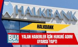 Halkbank, Yalan Haberler İçin Hukuki Adım Uyarısı Yaptı