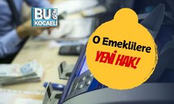 O Emeklilere Yeni Hak!