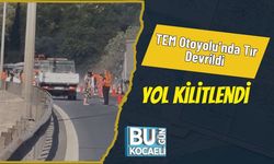 TEM Otoyolu’nda Tır Devrildi Yol Kilitlendi