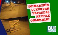Yolda Derin Çukur Var Vatandaş Paletle Önlem Aldı